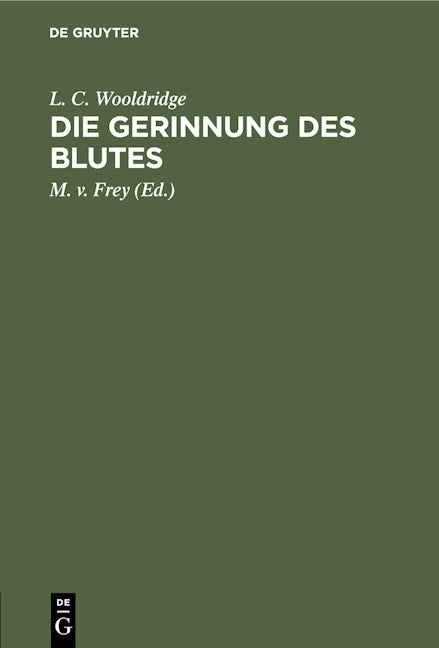 Die Gerinnung des Blutes