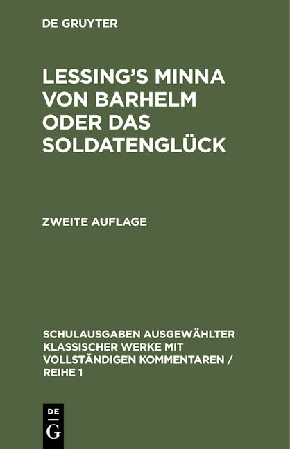 Lessing’s Minna von Barhelm oder das Soldatenglück