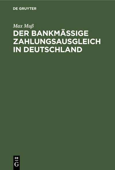 Der bankmäßige Zahlungsausgleich in Deutschland