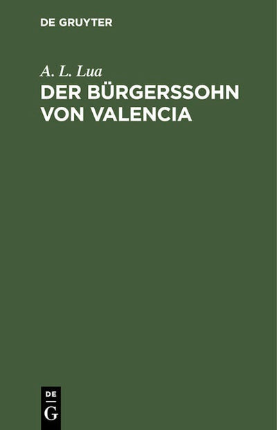 Der Bürgerssohn von Valencia