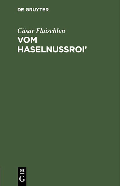 Vom Haselnussroi’
