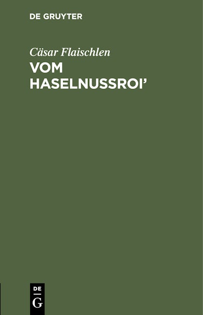 Vom Haselnussroi’