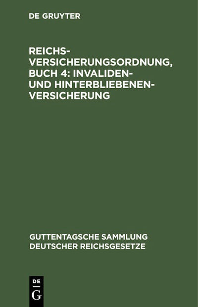 Reichsversicherungsordnung, Buch 4: Invaliden- und Hinterbliebenen-versicherung