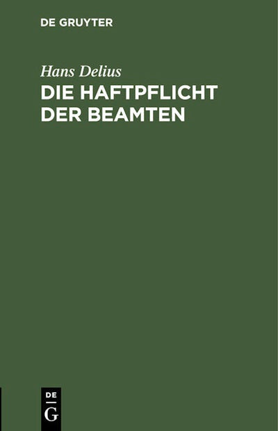 Die Haftpflicht der Beamten