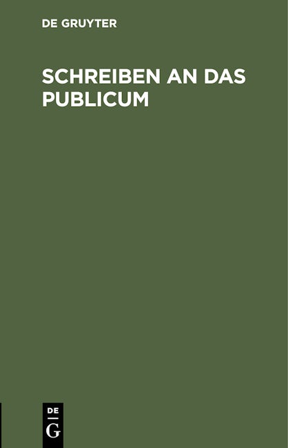 Schreiben an das Publicum