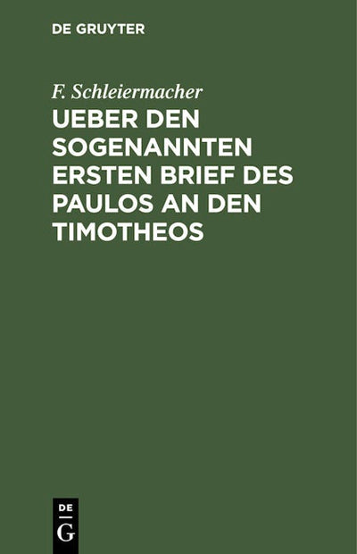 Ueber den sogenannten ersten Brief des Paulos an den Timotheos