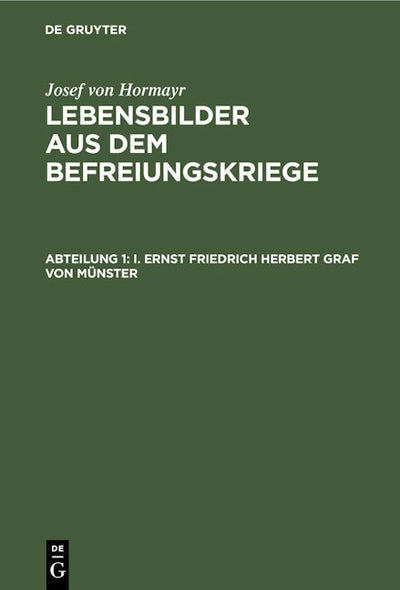 I. Ernst Friedrich Herbert Graf von Münster