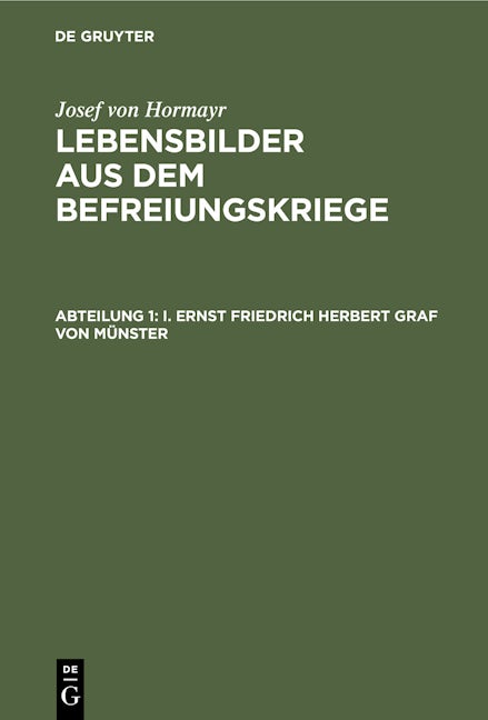 I. Ernst Friedrich Herbert Graf von Münster