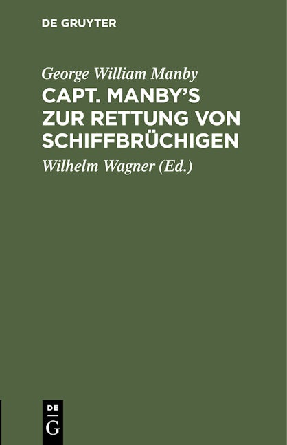 Capt. Manby’s zur Rettung von Schiffbrüchigen
