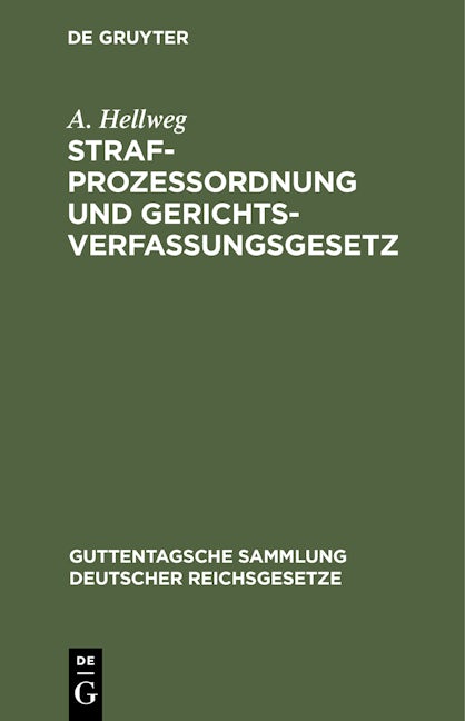 Strafprozessordnung und Gerichtsverfassungsgesetz