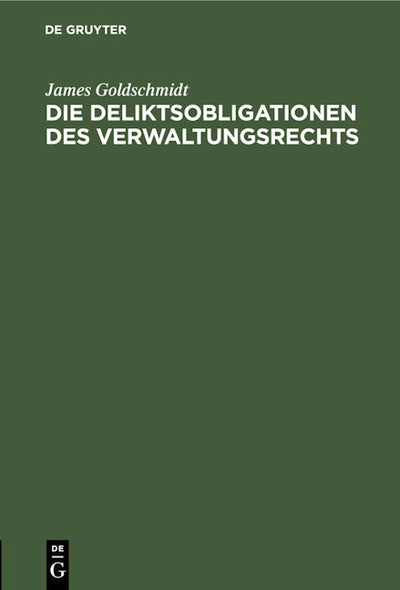 Die Deliktsobligationen des Verwaltungsrechts