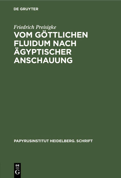 Vom göttlichen Fluidum nach ägyptischer Anschauung