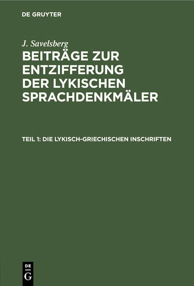 Die lykisch-griechischen Inschriften