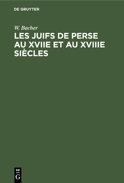 Les Juifs de Perse au XVIIe et au XVIIIe siècles