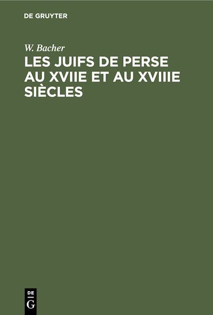 Les Juifs de Perse au XVIIe et au XVIIIe siècles