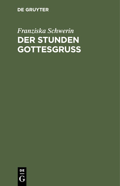 Der Stunden Gottesgruß