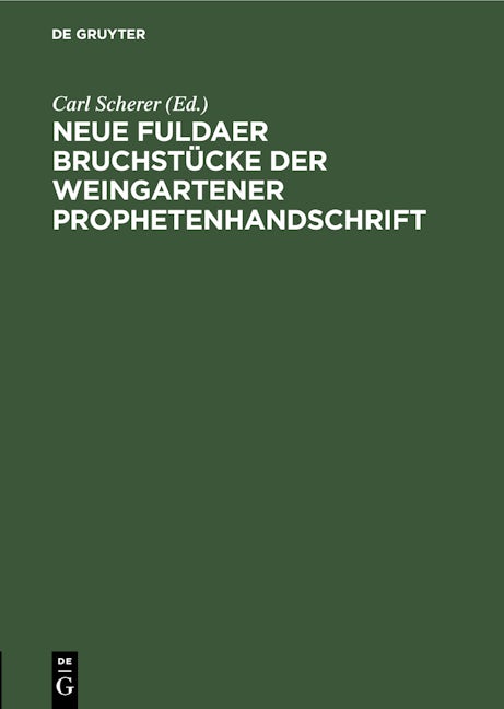 Neue Fuldaer Bruchstücke der Weingartener Prophetenhandschrift