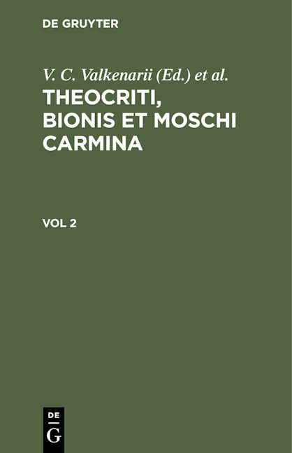 Theocriti, Bionis et Moschi carmina. Vol 2