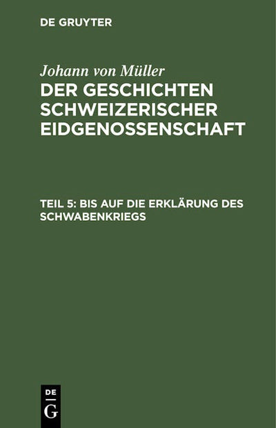 Bis auf die Erklärung des Schwabenkriegs