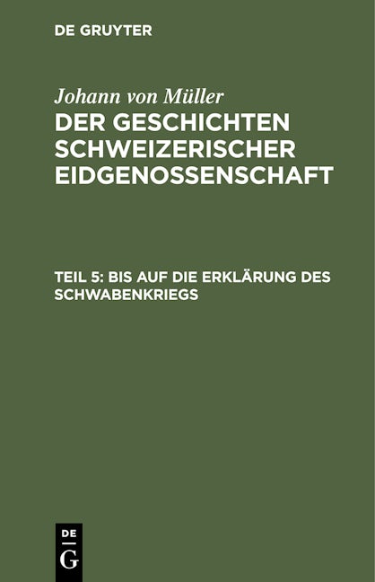 Bis auf die Erklärung des Schwabenkriegs
