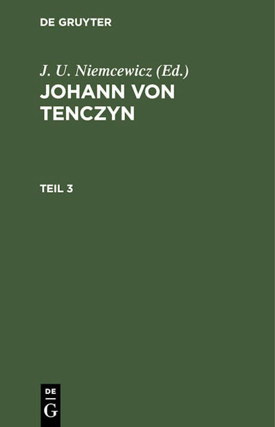 Johann von Tenczyn. Teil 3