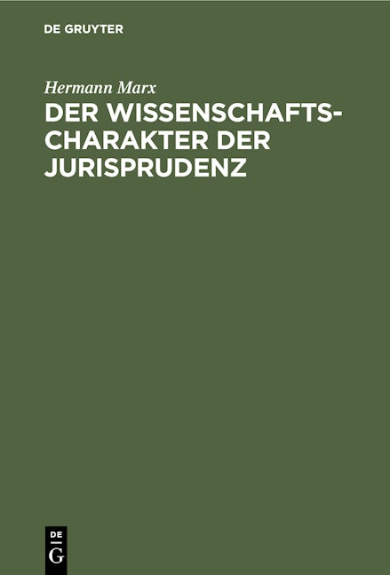 Der Wissenschaftscharakter der Jurisprudenz