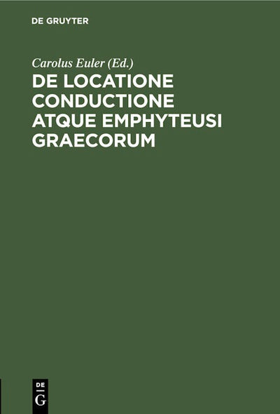 De locatione conductione atque emphyteusi Graecorum