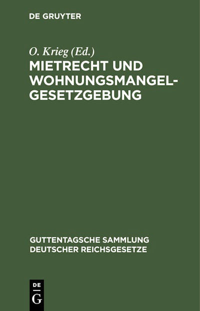 Mietrecht und Wohnungsmangelgesetzgebung