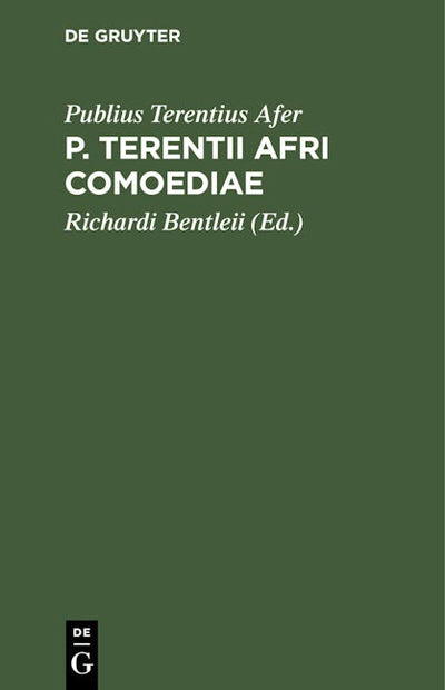 P. Terentii Afri Comoediae