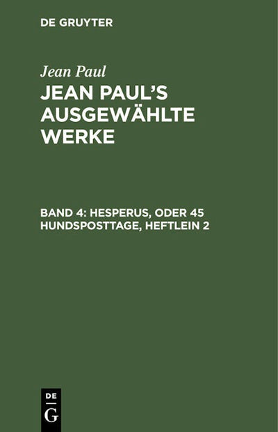 Hesperus, oder 45 Hundsposttage, Heftlein 2