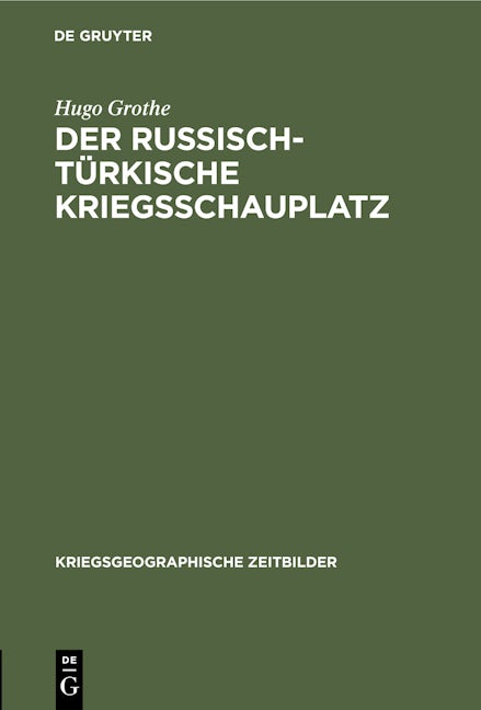 Der russisch-türkische Kriegsschauplatz