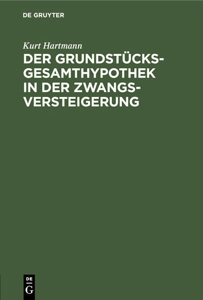 Der Grundstücksgesamthypothek in der Zwangsversteigerung