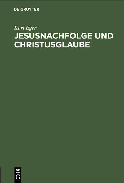Jesusnachfolge und Christusglaube