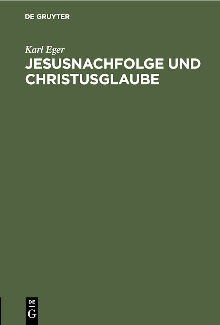 Jesusnachfolge und Christusglaube