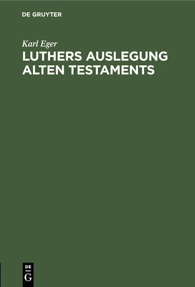 Luthers Auslegung Alten Testaments