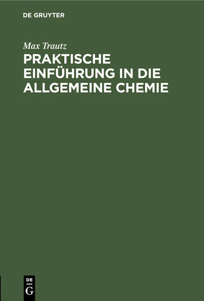 Praktische Einführung in die Allgemeine Chemie