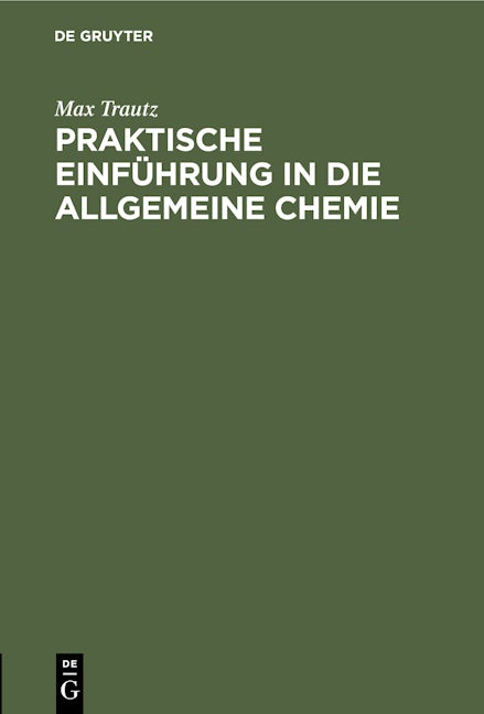 Praktische Einführung in die Allgemeine Chemie