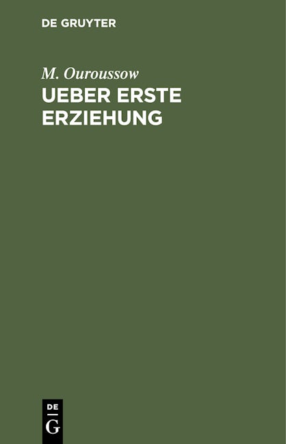Ueber erste Erziehung