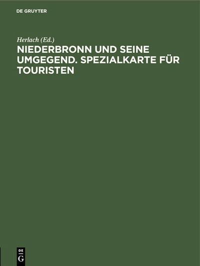 Niederbronn und seine Umgegend. Spezialkarte für Touristen