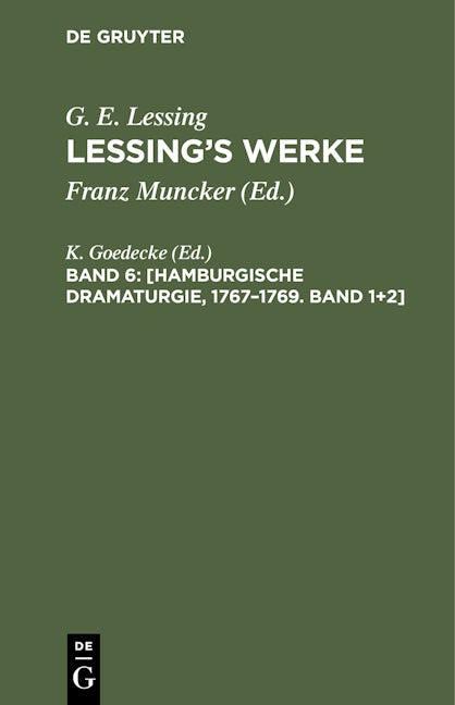 [Hamburgische Dramaturgie, 1767–1769. Band 1+2]