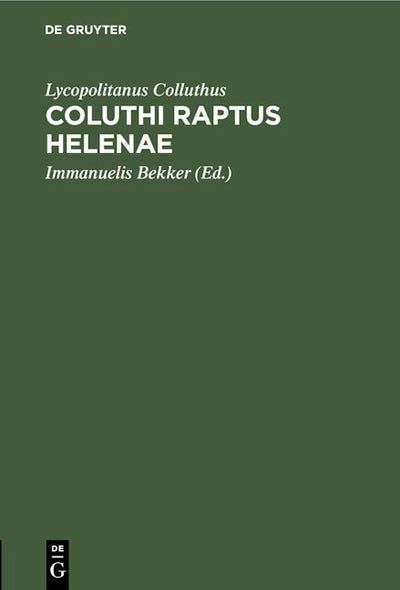 Coluthi raptus Helenae