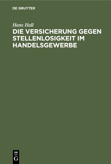 Die Versicherung gegen Stellenlosigkeit im Handelsgewerbe
