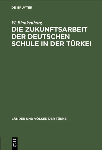 Die Zukunftsarbeit der deutschen Schule in der Türkei