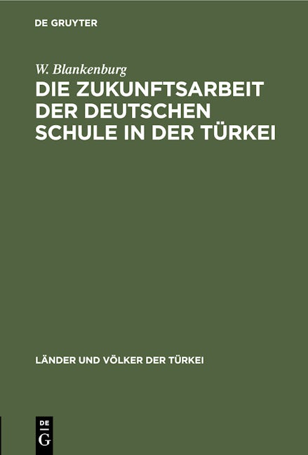 Die Zukunftsarbeit der deutschen Schule in der Türkei