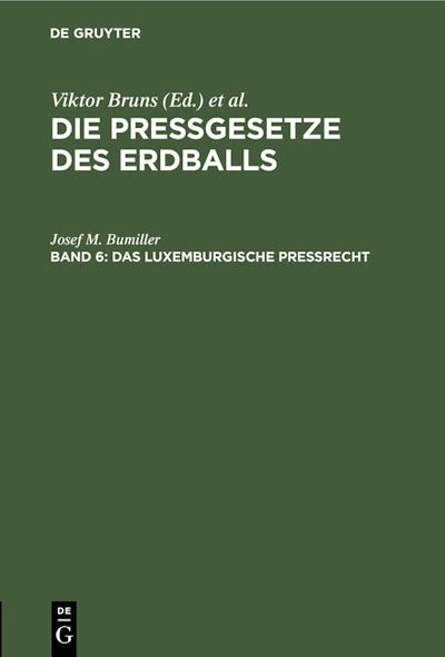 Das luxemburgische Preßrecht