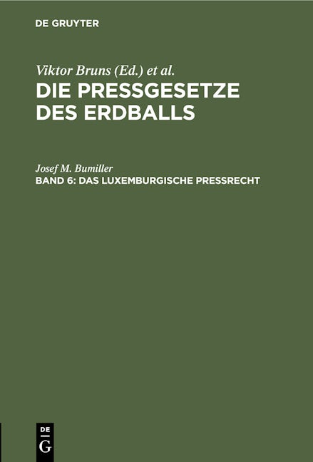 Das luxemburgische Preßrecht