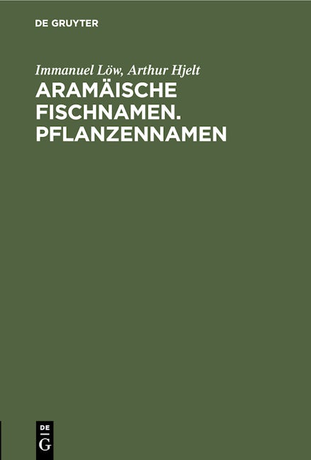 Aramäische Fischnamen. Pflanzennamen