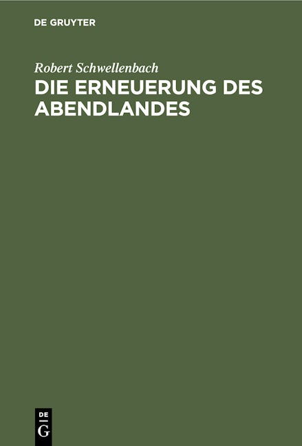 Die Erneuerung des Abendlandes