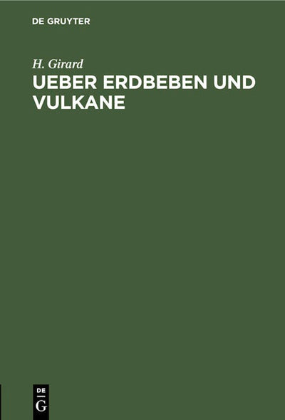 Ueber Erdbeben und Vulkane