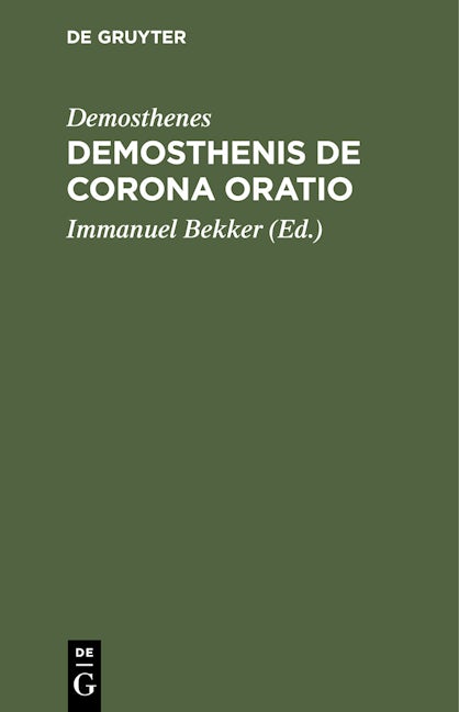 Demosthenis De corona Oratio